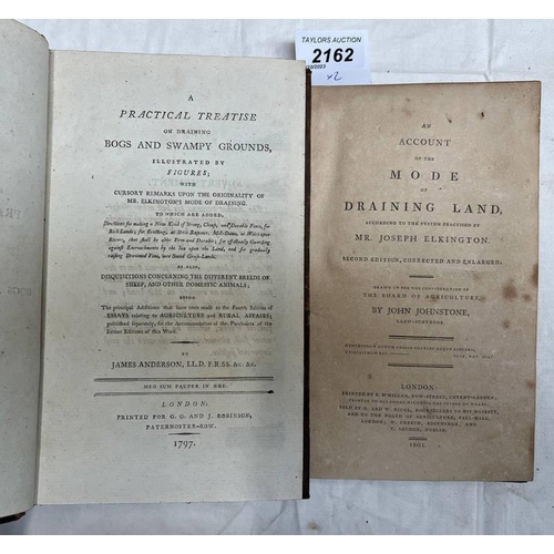 2162 - A PRACTICAL TREATISE ON DRAINING BOGS AND SWAMPY GROUNDS, ILLUSTRATED BY FIGURES; WITH CURSORY REMAR... 