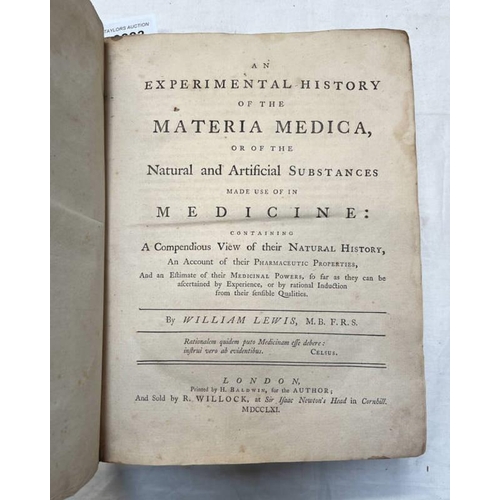 2223 - AN EXPERIMENTAL HISTORY OF THE MATERIA MEDICA, OR OF THE NATURAL & ARTIFICIAL SUBSTANCES MADE USE OF... 