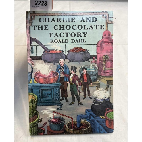 2228 - CHARLIE & THE CHOCOLATE FACTORY BY ROALD DAHL, ILLUSTRATED BY FAITH JAQUES - 1967