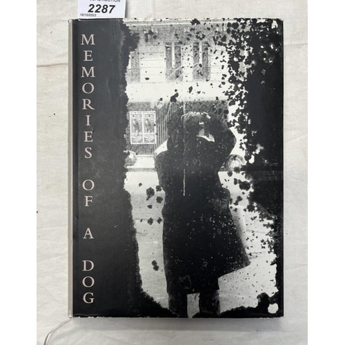 2287 - MEMORIES OF A DOG BY DAIDO MORIYAMA, 1 OF 3000 COPIES - 2004