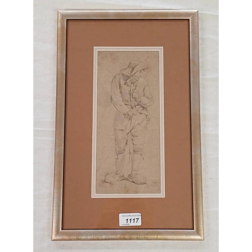 1117 - FLEMISH SCHOOL,  18TH CENTURY MAN WITH CLOGS,  UNSIGNED,  FRAMED PENCIL DRAWING,  26 X 11 CM