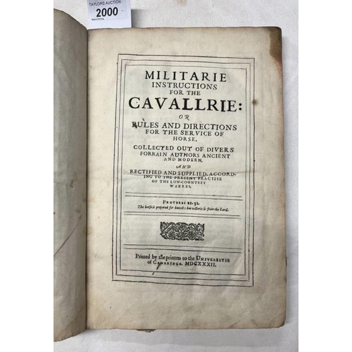 2000 - MILITARIE INSTRUCTIONS FOR THE CAVALLRIE; OR RULES AND DIRECTIONS FOR THE SERVICE OF HORSE, COLLECTE... 