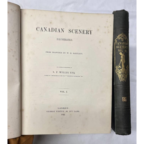 2021 - CANADIAN SCENERY ILLUSTRATED FROM DRAWINGS BY W.H. BARTLETT, THE LITERARY DEPARTMENT BY N.P. WILLIS,... 