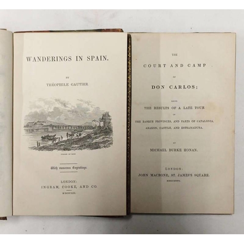 2050 - WANDERINGS IN SPAIN BY THEOPHILE GAUTIER, FULLY LEATHER BOUND - 1853 & THE COURT & CAMP OF DON CARLO... 