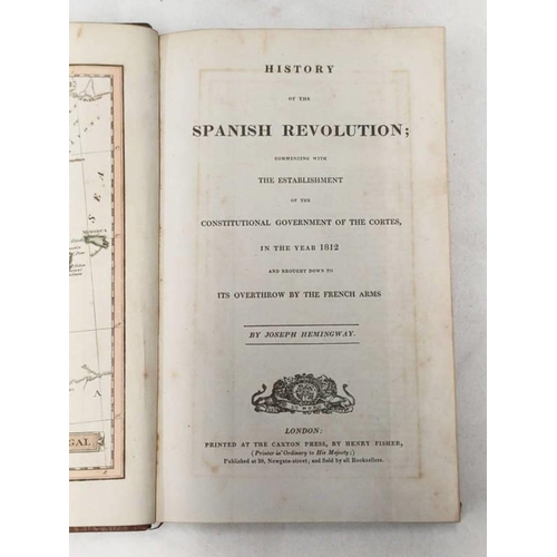 2088 - HISTORY OF THE SPANISH REVOLUTION; COMMENCING WITH THE ESTABLISHMENT OF THE CONSTITUTIONAL GOVERNMEN... 