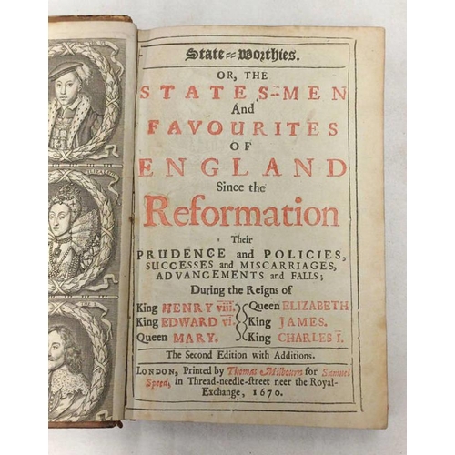 2100 - STATE-WORTHIES, OR, THE STATES-MEN AND FAVOURITES OF ENGLAND SINCE THE REFORMATION BY DAVID LLOYD, F... 