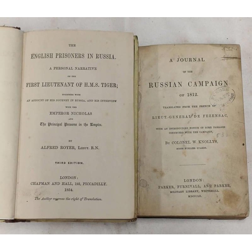 2127 - A JOURNAL OF THE RUSSIAN CAMPAIGN OF 1812 BY LIEUT.-GENERAL DE FEZENSAC, LACKS FRONT COVER - 1852, T... 