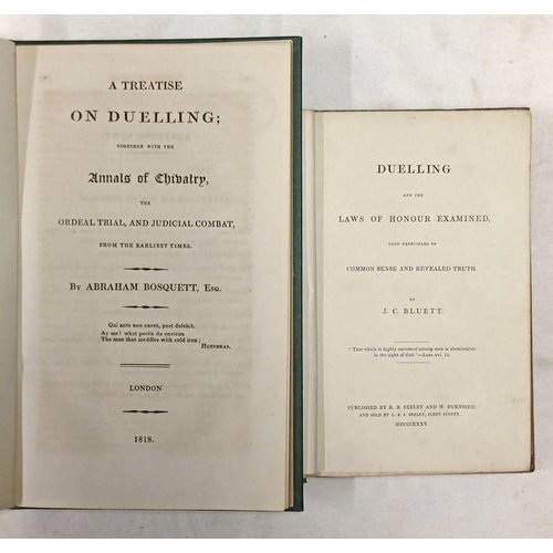 2134 - DUELLING & THE LAW OF HONOUR EXAMINED, UPON PRINCIPLES OF COMMON SENSE & REVEALED TRUTH BY J C BLUET... 