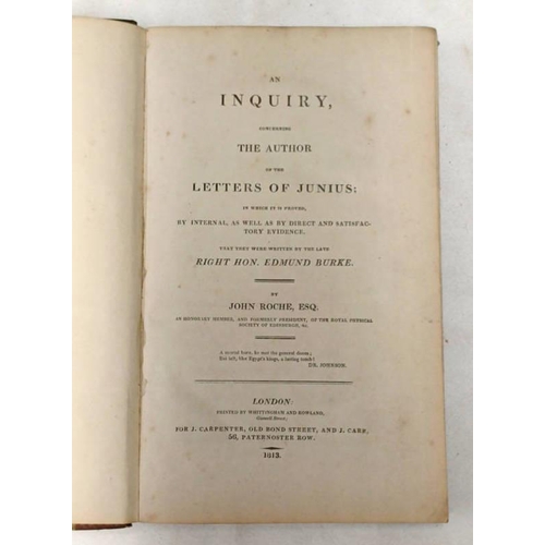 2137 - AN INQUIRY CONCERNING THE AUTHOR OF THE LETTERS OF JUNIUS; IN WHICH IT IS PROVED, BY INTERNAL, AS WE... 