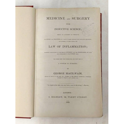 2142 - MEDICINE AND SURGERY ONE INDUCTIVE SCIENCE BY GEORGE MACILWAIN, WITH A 4 PAGE ALS FROM MACILWAIN TO ... 