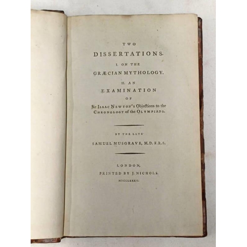 2159 - TWO DISSERTATIONS: I. ON THE GRACECIAN MYTHOLOGY; II. AN EXAMINATION OF SIR ISAAC NEWTON'S OBJECTION... 