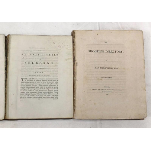 2165 - THE SHOOTING DIRECTORY BY R B THORNHILL, BOTH BOARDS DETACHED - 1804 & THE NATURAL HISTORY & ANTIQUI... 