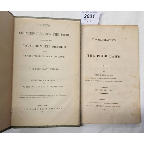 2031 - CONSIDERATIONS ON THE POOR LAWS BY JOHN DAVISON, SECOND EDITION - 1818 TOGETHER WITH A COUNTER-PLEA ... 