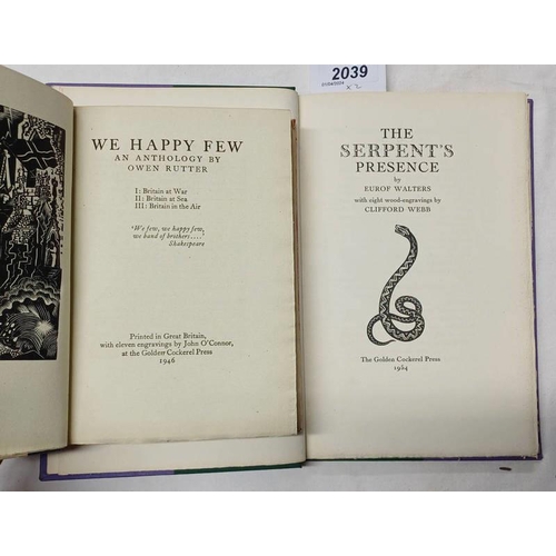 2039 - THE SERPENTS' PRESENCE BY EUROF WALTERS WITH EIGHT WOOD-ENGRAVINGS BY CLIFFORD WEBB, LIMITED EDITION... 