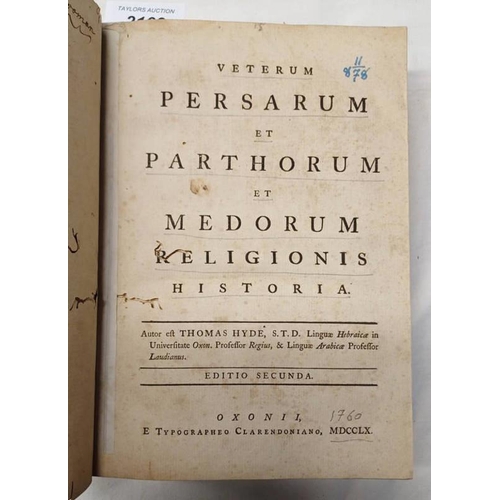 2109 - VETERUM PERSARUM ET PARTHORUM ET MEDORUM RELIGIONIS HISTORIA BY THOMAS HYDE, HALF LEATHER BOUND - 17... 