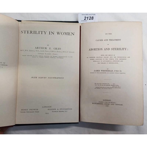 2128 - ON THE CAUSES AND TREATMENT OF ABORTION AND STERILITY; BEING THE RESULT OF AN EXTENDED PRACTICAL ENQ... 