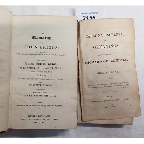 2156 - CARMINA EXCERPTA; OR, GLEANINGS FROM THE WRITINGS OF RICHARD OF RAINDALE, THE MOORISH BARD, WITH FRO... 