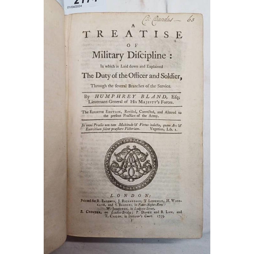 2174 - A TREATISE OF MILITARY DISCIPLINE, IN WHICH IS LAID DOWN AND EXPLAINED THE DUTY OF THE OFFICER AND S... 