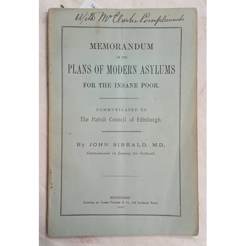 2385 - MEMORANDUM ON THE PLANS OF MODERN ASYLUMS FOR THE INSANE POOR - COMMUNICATED TO THE PARISH COUNCIL O... 