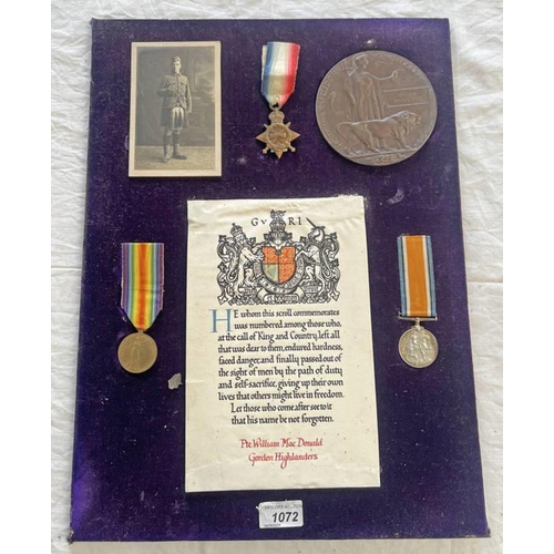 1072 - WW1 FRAMED MEDAL GROUP TO PRIVATE WILLIAM MACDONALD GORDON HIGHLANDERS, CONSISTING OF A 1914-1915 ST... 