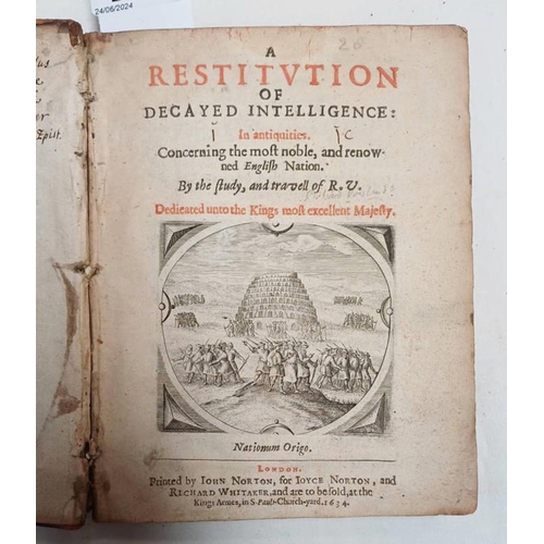 2156 - A RESTITUTION OF DECAYED INTELLIGENCE IN ANTIQUITIES CONCERNING THE MOST NOBLE AND RENOWNED ENGLISH ... 