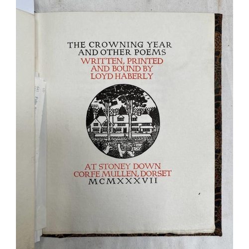 2274 - THE CROWNING YEAR AND OTHER POEMS, WRITTEN, PRINTED AND BOUND BY LOYD HABERLY AT STONEY DOWN CORFE M... 