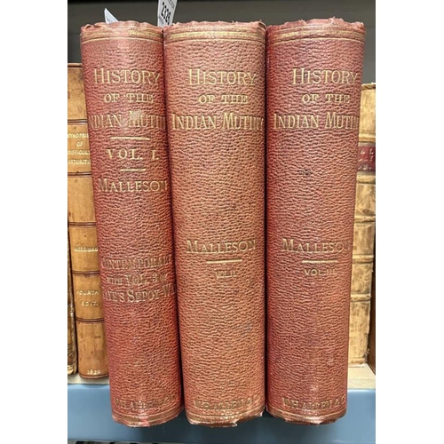 2326 - HISTORY OF THE INDIAN MUTINY 1857 - 1858, BY COLONEL G.B. MALLESON IN 3 MIXED EDITION VOLUMES - 1878... 