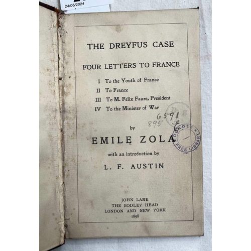 2344 - THE DREYFUS CASE, FOUR LETTERS TO FRANCE: I. TO THE YOUTH OF FRANCE, II. TO FRANCE, III. TO M. FELIX... 