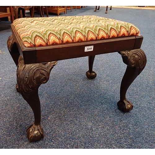 5049 - 19TH CENTURY MAHOGANY FRAMED STOOL ON BALL & CLAW SUPPORTS. 46 CM TALL X 61 CM WIDE