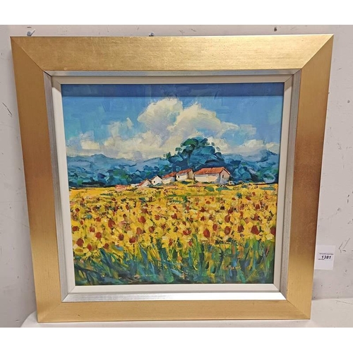 1381 - GILT FRAMED OIL ON CANVAS OF SUNFLOWER FIELD AND HOUSES, SIGNED WILLIAMS, 49 CM X 49 CM