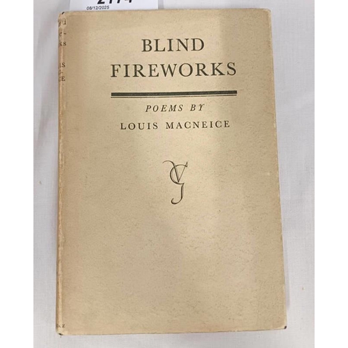 2174 - BLIND FIREWORKS BY LOUIS MACNEICE, IN ORIGINAL DUSTJACKET - 1929