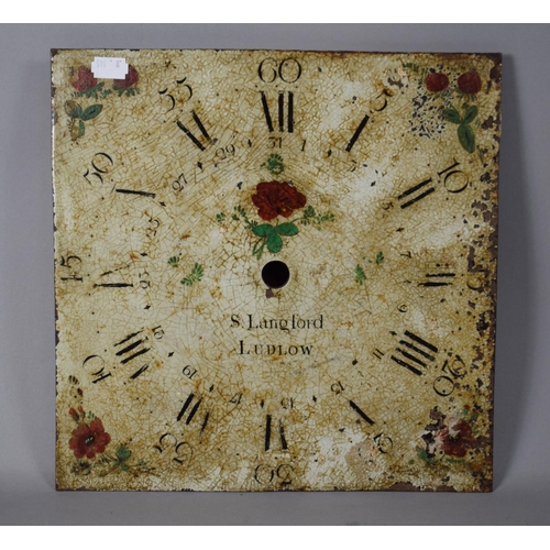 97 - A Twelve Inch Painted Dial from a 30 Hour Long Case Clock, Inscribed S Langford, Ludlow