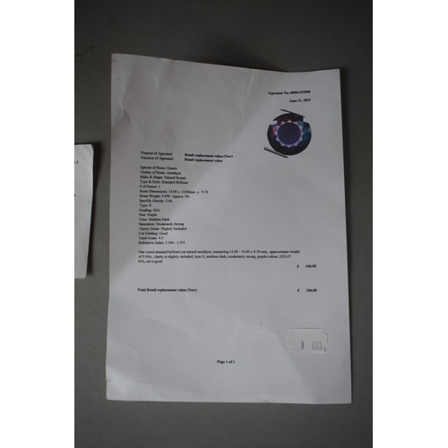 344 - A 14mm Round African Amethyst Stone with Appraisal Value for £166.08