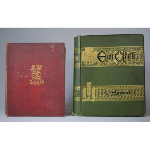 353 - Two Bound Volumes Relating to Cheshire: MDCCCCVIII Limited Edition (56/110) Records of an Old Cheshi... 