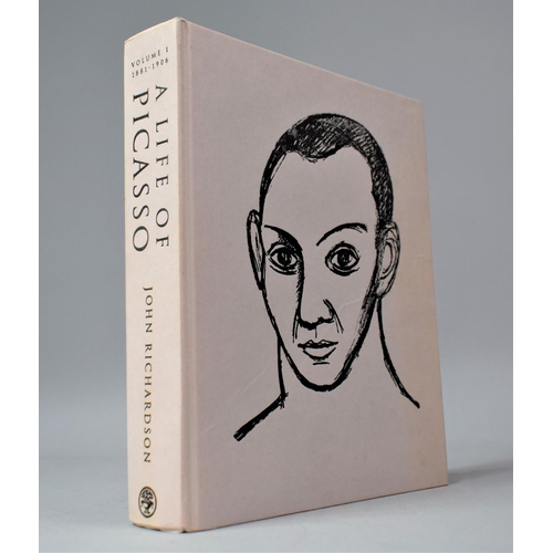 314 - A 1991 Reprint Edition of A Life of Picasso by John Richardson, Volume I 1881-1906, Published by Jon... 