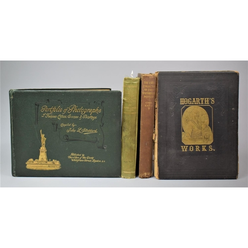 323 - A Collection of Various Late 19th/Early 20th Century Books to Include The Works of Hogarth with Sixt... 