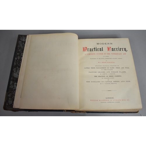 41 - An 1896 Edition of Modern Practical Farriery, Complete System of The Veterinary Arts by W J Miles, P... 