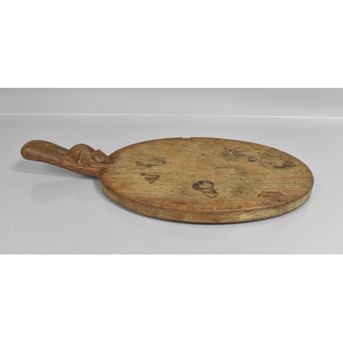 74 - An Oak Mouseman Cheese Board, Robert Thompson of Kilburn (1876-1955) Having Carved Handle with Signa... 