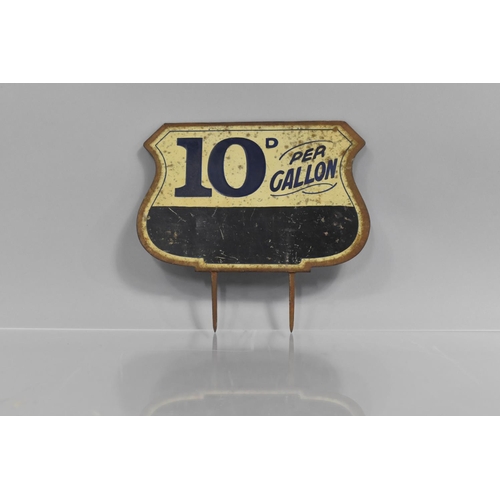 131 - A Vintage Metal Sign '10d Per Gallon', 17cms Wide