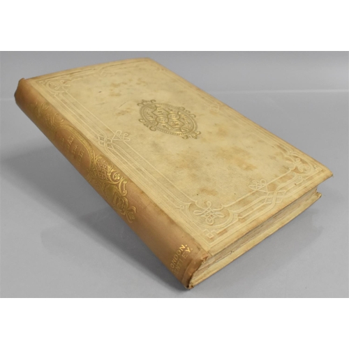 79 - A Bound Volume of 'The Bridal and the Bridle; or, Our Honeymoon-Trip in the East in 1850' Published ... 