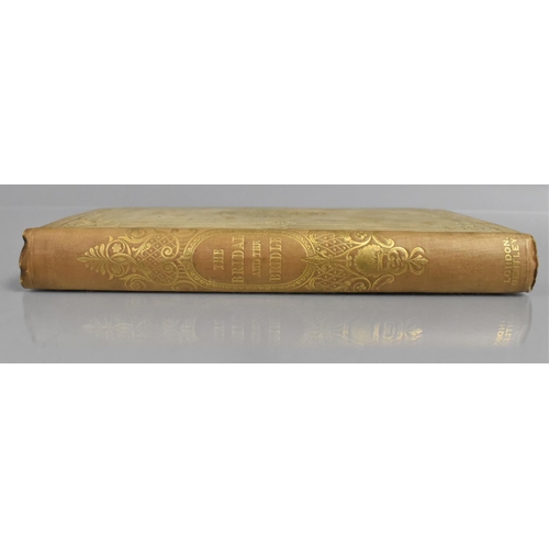 79 - A Bound Volume of 'The Bridal and the Bridle; or, Our Honeymoon-Trip in the East in 1850' Published ... 