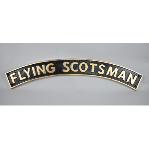 161 - A Reproduction Cast Metal Flying Scotsman Engine Plate, 86cm Wide (Plus VAT)