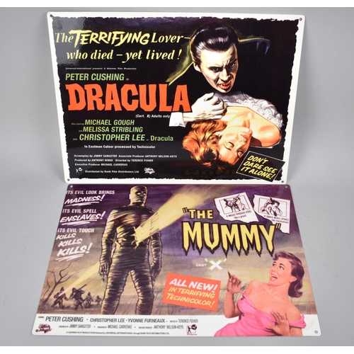 169 - Two Reproduction Printed Metal Cinema Posters for Dracula and The Mummy, Each 40x30cms