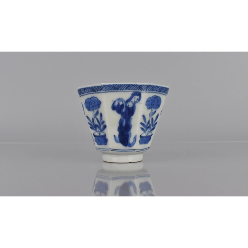 354 - An Oriental Porcelain Blue and White Tea Bowl of Hexagonal Form decorated with Maidens and Planters,... 