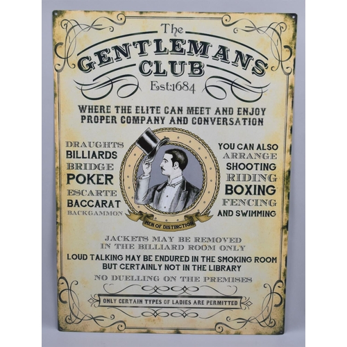 159 - A Reproduction Printed Sign in the Enamel Style, The Gentlemans Club, 50x75cms