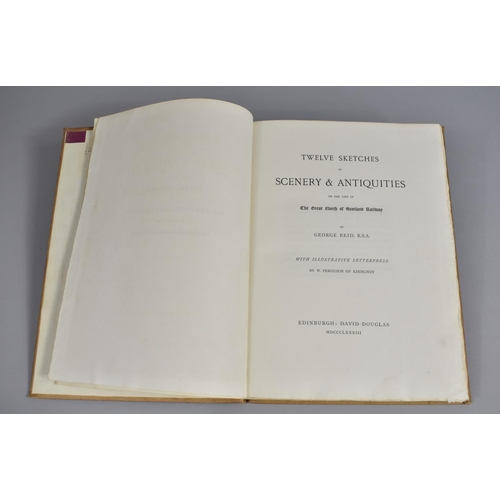 174 - A Bound Volume, 12 Sketches of Scenery and Antiquities Printed by David Douglas 1883