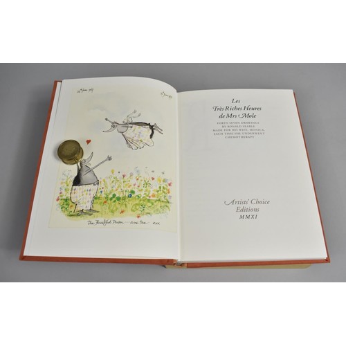 161 - A 2011 Artist' Choice Edition of Les Très Riches Heures de Mrs Mole with Forty-seven Drawings by Ron... 