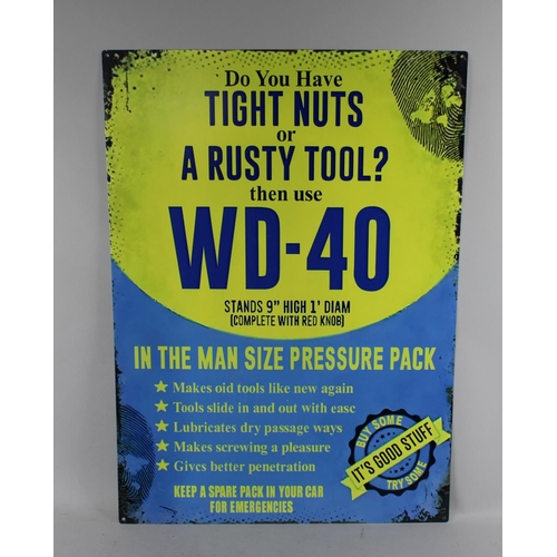 172 - A Reproduction Printed Metal Amusing Advertising Sign for WD40, 40x70cms