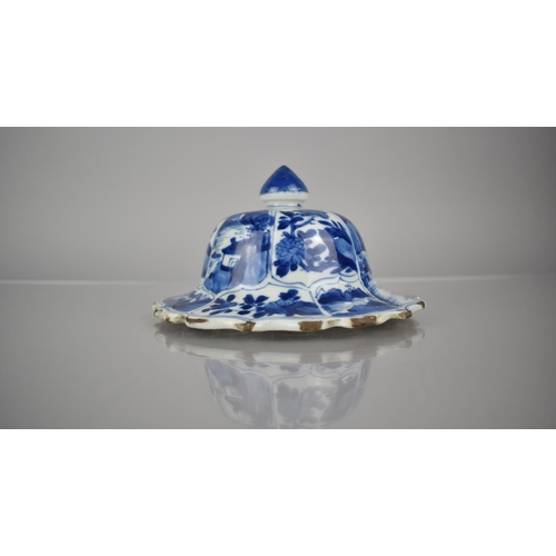 11 - A Chinese Porcelain, Probably Kangxi Period  (1662-1722) Porcelain Blue and White Cover of Domed For... 