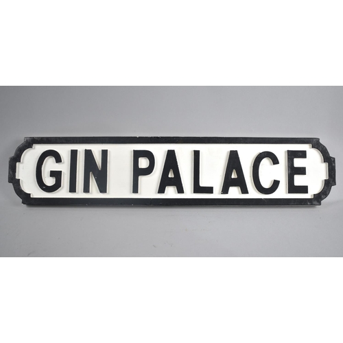 174 - A Modern Carved Wooden Sign, Gin Palace in the Form of a Street Sign, 64.5cms Wide